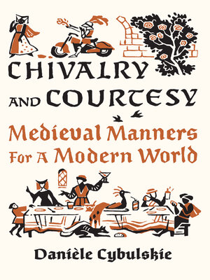 cover image of Chivalry and Courtesy